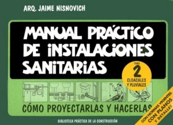 Manual practico instalaciones sanitarias tomo i pdf Manual practico instalaciones sanitarias tomo i pdf