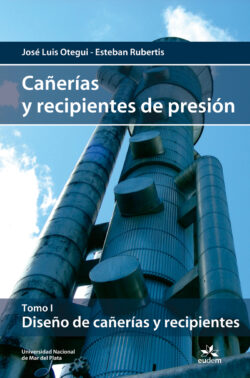 Cañerías y recipiente de presión Tomo I y II (2da Edición)