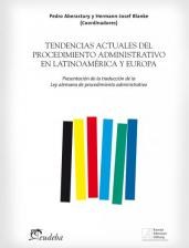 Tendencias actuales del procedimiento administrativo en Latinoamérica y Europa