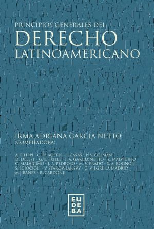 Principios generales del derecho latinoamericano