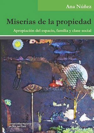 Miserias de la propiedad
