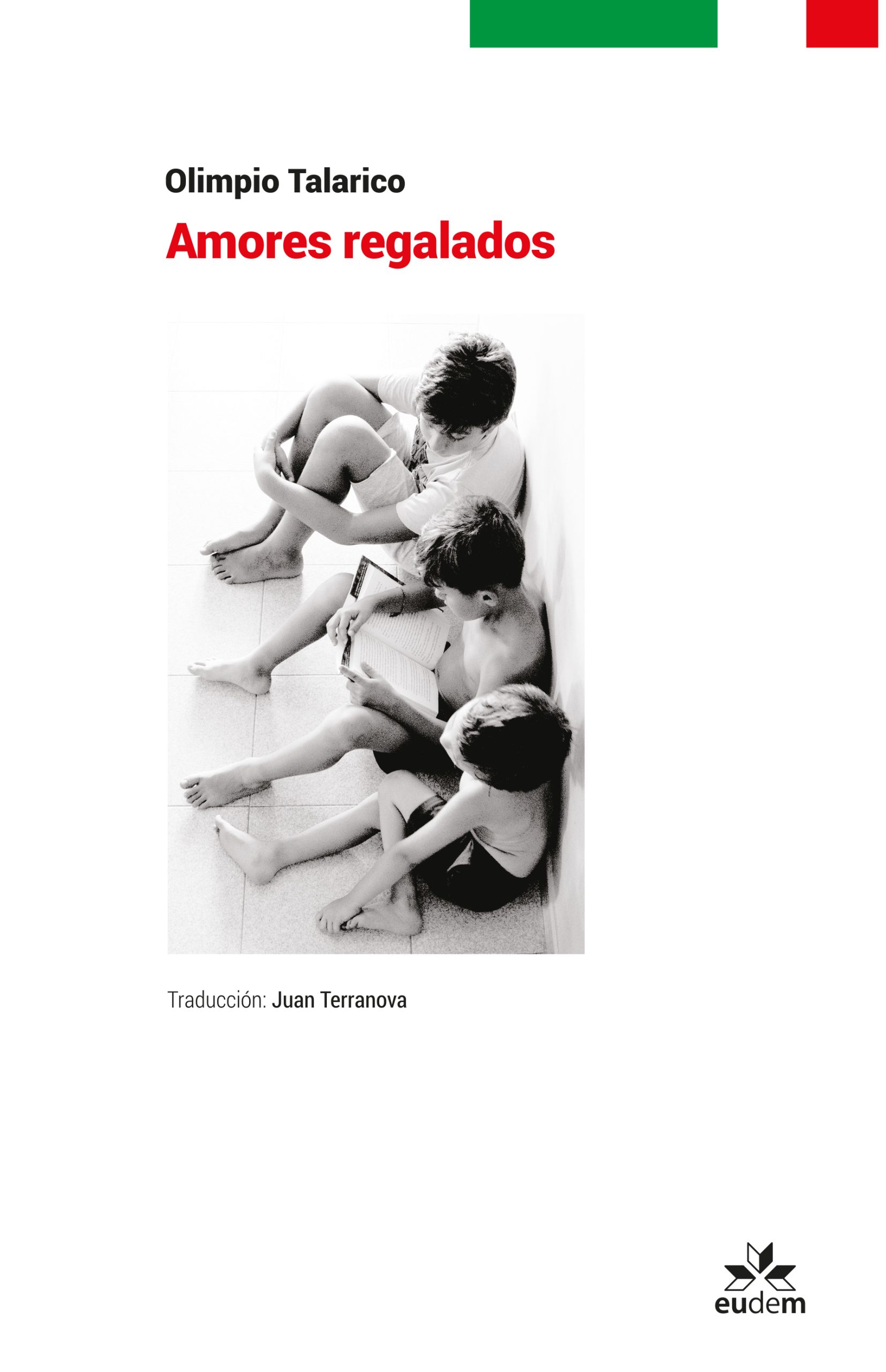 Amores regalados